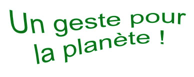 Un geste pour la planète